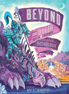 Beyond Anthology queer science fiction and fantasy comics